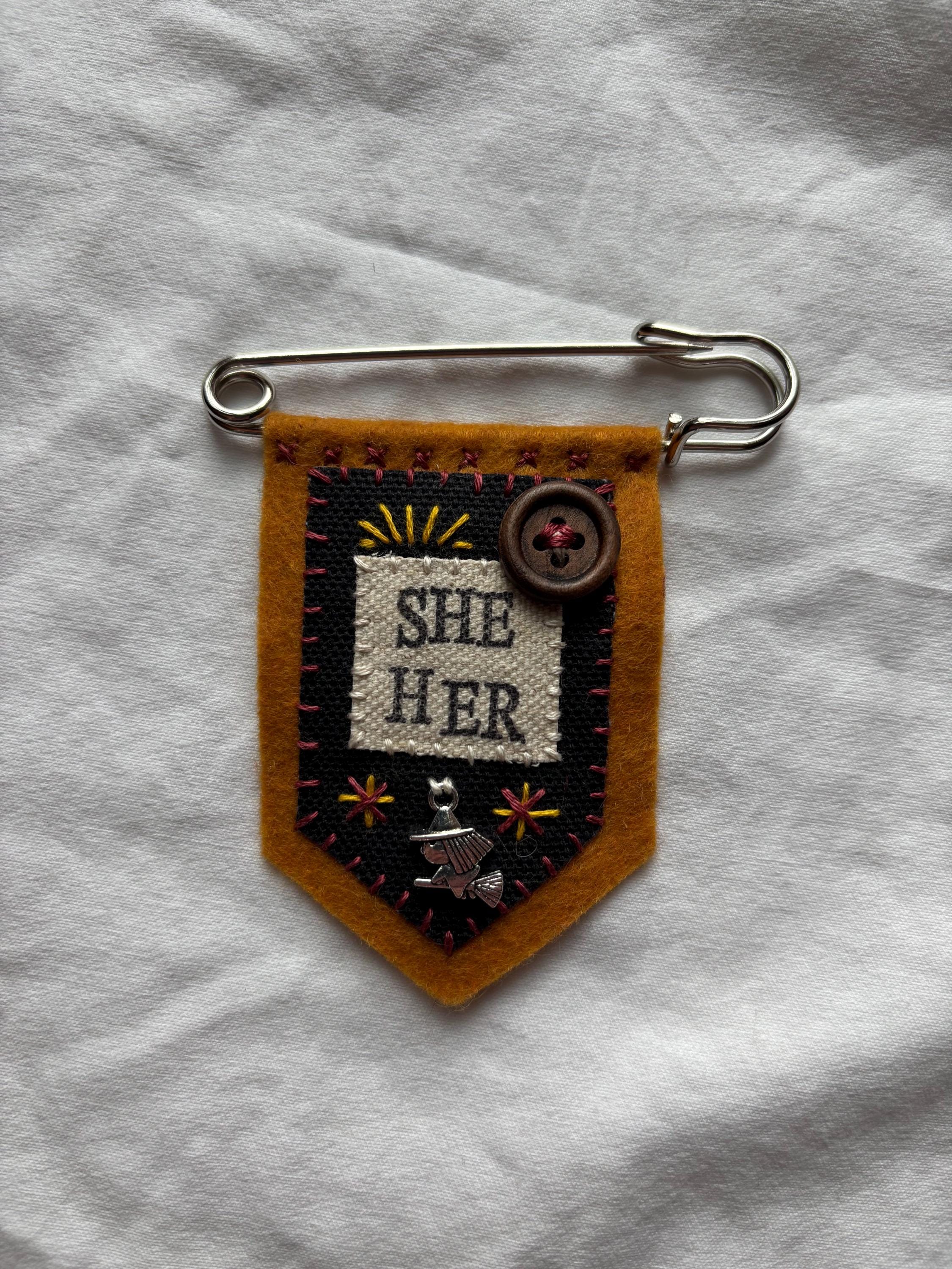 Handmade witch pronoun pin - customizable pronouns